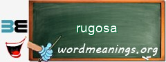 WordMeaning blackboard for rugosa